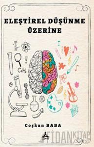 Eleştirel Düşünme Üzerine