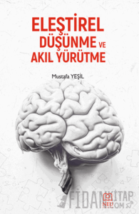 Eleştirel Düşünme ve Akıl Yürütme