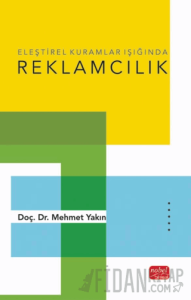 Eleştirel Kuramlar Işığında Reklamcılık