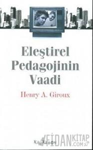 Eleştirel Pedagojinin Vaadi