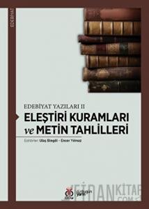 Eleştiri Kuramları ve Metin Tahlilleri