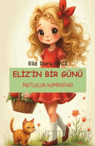 Eliz'in Bir Günü