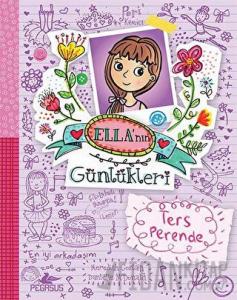 Ella’nın Günlükleri 2 - Ters Perende