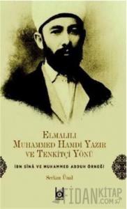 Elmalılı Muhammed Hamdi Yazır ve Tenkitçi Yönü
