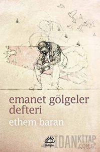 Emanet Gölgeler Defteri