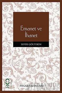 Emanet ve İhanet