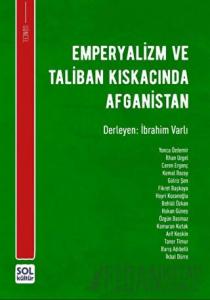 Emperyalizm Ve Taliban Kıskacında Afganistan