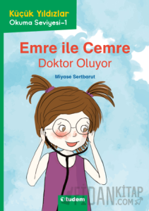 Emre ile Cemre: Doktor Oluyor