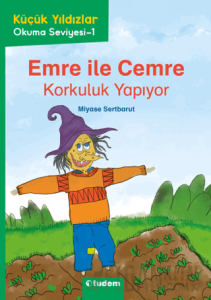 Emre ile Cemre: Korkuluk Yapıyor