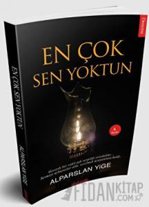 En Çok Sen Yoktun