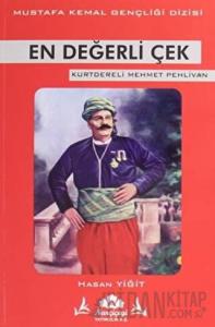 En Değerli Çek - Mustafa Kemal Gençliği Dizisi