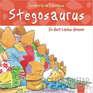 En Dost Dinozor: Stegozor - Dinozorlarla Tanışalım
