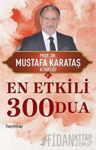En Etkili 300 Dua