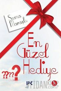 En Güzel Hediye