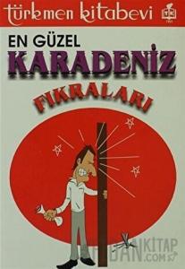 En Güzel Karadeniz Fıkraları