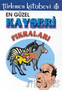 En Güzel Kayseri Fıkraları