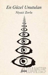 En Güzel Unutulan