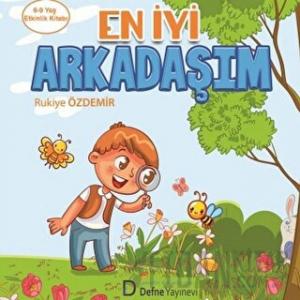 En İyi Arkadaşım