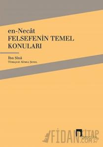 En-Necat - Felsefenin Temel Konuları
