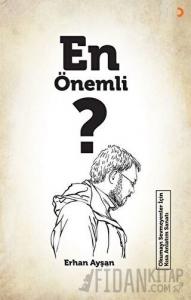 En Önemli ?