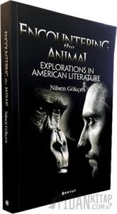 Encountering the Animal: Explorations in American Literature