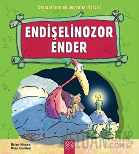Endişelinozor Ender