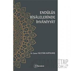 Endülüs Risalelerinde İhvaniyyat