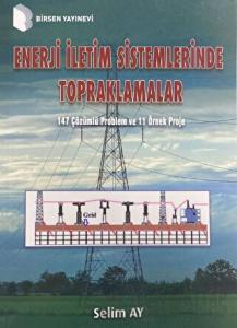 Enerji İletim Sistemlerinde Topraklamalar