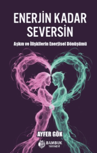 Enerjin Kadar Seversin