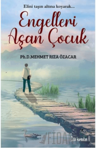 Engelleri Aşan Çocuk