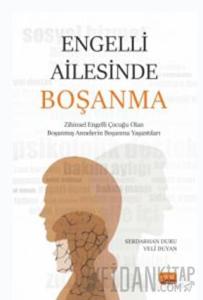 Engelli Ailesinde Boşanma