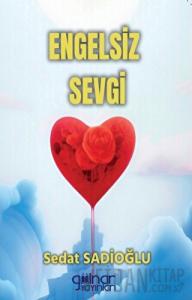 Engelsiz Sevgi