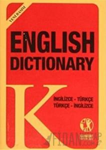 English Dictionary İngilizce - Türkçe Türkçe - İngilizce (Yeni Basım) (Ciltli)