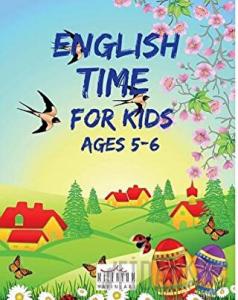 English Time For Kids Ages 5 - 6