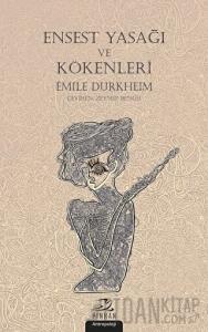 Ensest Yasağı ve Kökenleri