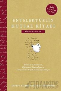 Entelektüelin Kutsal Kitabı: Biyografiler