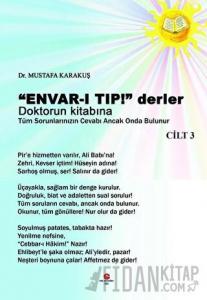 ''Envar-ı Tıp!'' Derler Doktorun Kitabına Cilt 3