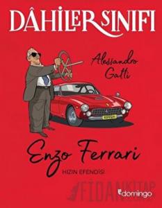 Enzo Ferrari Hızın Efendisi - Dahiler Sınıfı