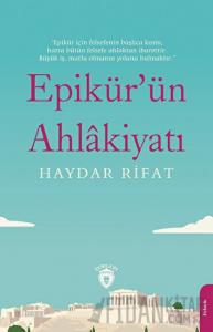 Epikür’ün Ahlakiyatı
