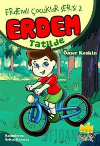 Erdemli Çocuklar Serisi 2: Erdem Tatilde