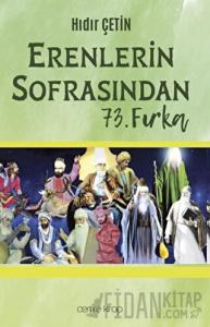 Erenlerin Sofrasından 73. Fırka