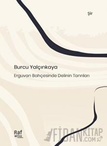 Erguvan Bahçesinde Delinin Tanrıları