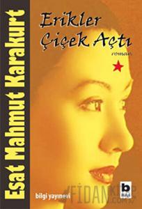 Erikler Çiçek Açtı