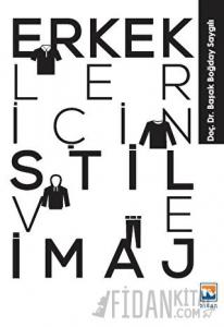 Erkekler İçin Stil ve İmaj
