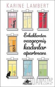 Erkeklerden Vazgeçmiş Kadınlar Apartmanı