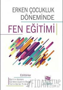 Erken Çocukluk Döneminde Fen Eğitimi