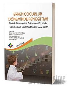 Erken Çocukluk Döneminde Fen Eğitimi