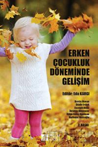 Erken Çocukluk Döneminde Gelişim