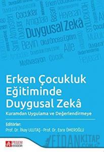 Erken Çocukluk Eğitiminde Duygusal Zeka