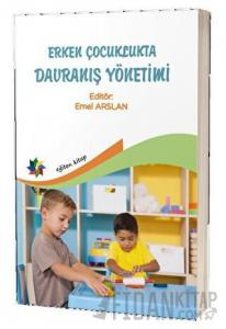 Erken Çocuklukta Davranış Yönetimi